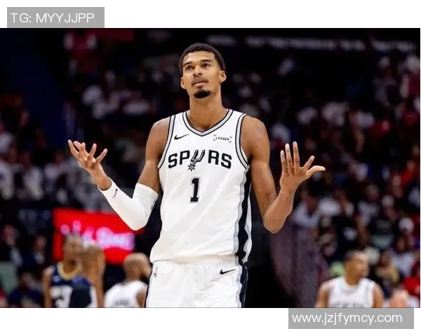 文班亚马场均20103帽表现抢眼新秀赛季最佳人选呼之欲出